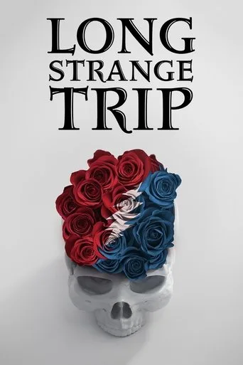 Long Strange Trip (2017) posteri