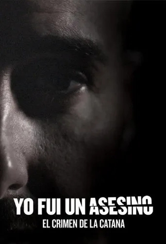 Yo fui un asesino: el crimen de la catana (2017) posteri