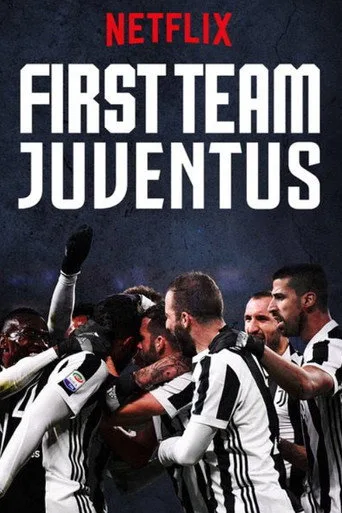 First Team: Juventus (2018) posteri