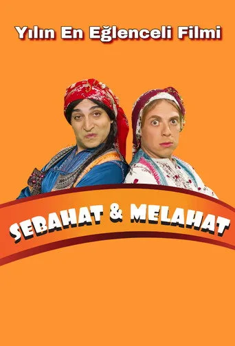 Sebahat ve Melahat (2015) posteri