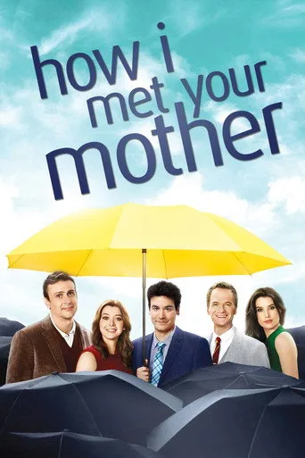 How I Met Your Mother (2005) posteri