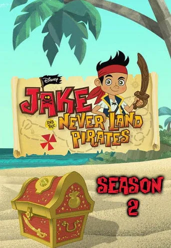 Jake ve Var Olmayan Ülkenin Korsanları 2. sezon posteri