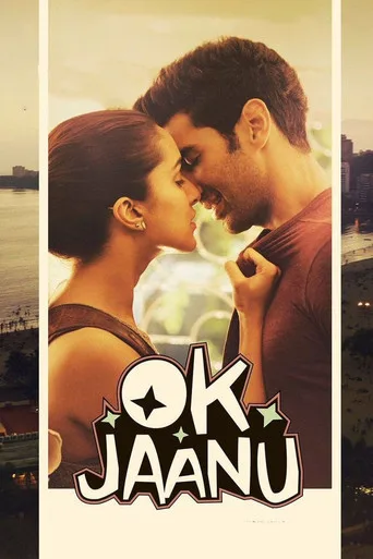 Tamam Janu / Evet Sevincim (2017) posteri