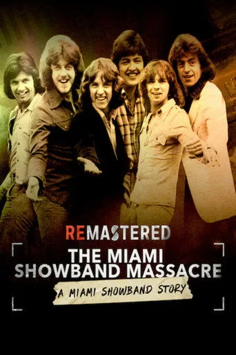 ReMastered: The Miami Showband Massacre (2019) posteri