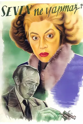 Seven Ne Yapmaz (1947) posteri
