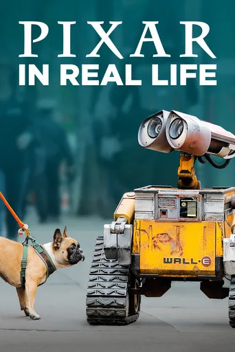 Pixar in Real Life (2019) posteri