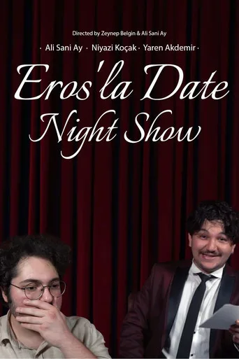 Eros'la Date Night Show (2025) posteri