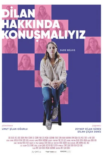 Dilan Hakkında Konuşmalıyız (2024) posteri