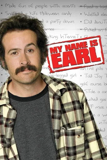 My Name Is Earl 1. sezon posteri