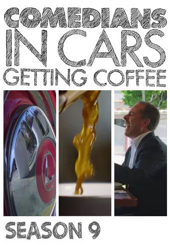 Comedians in Cars Getting Coffee 9. sezon posteri