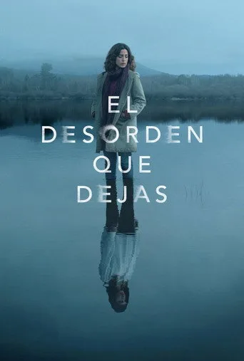 El desorden que dejas (2020) posteri