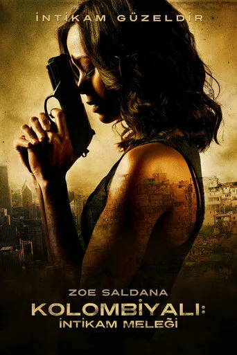 Kolombiyalı: İntikam Meleği (2011) posteri