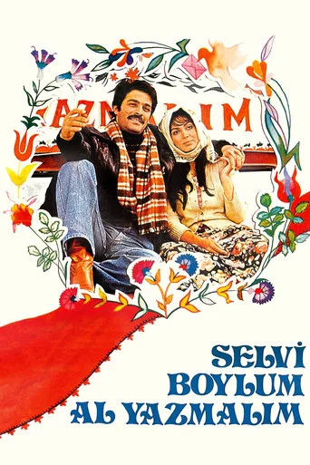 Selvi Boylum Al Yazmalım (1977) posteri