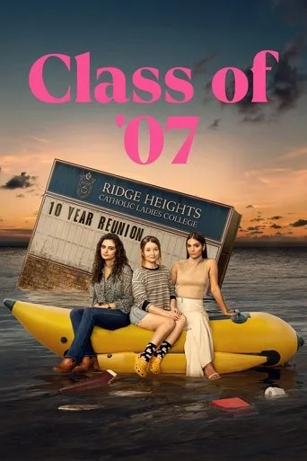 Class of '07 (2023) posteri