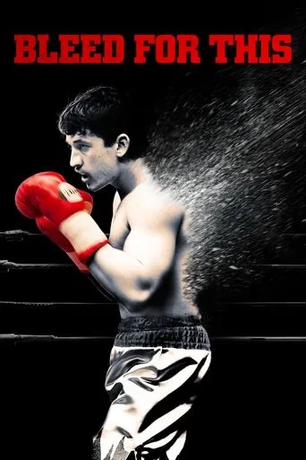 Bleed for This (2016) posteri