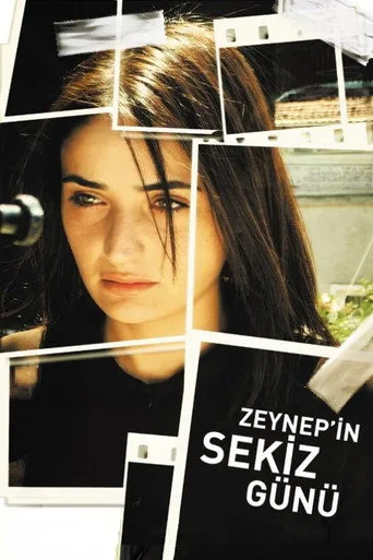 Zeynep'in Sekiz Günü (2007) posteri