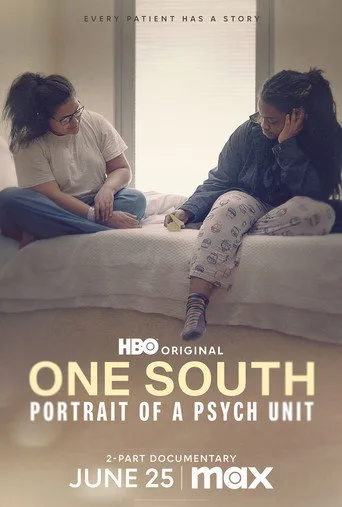One South: Portrait of a Psych Unit (2024) posteri