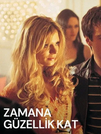 Zamana Güzellik Kat (2007) posteri