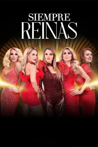 Siempre Reinas (2022) posteri