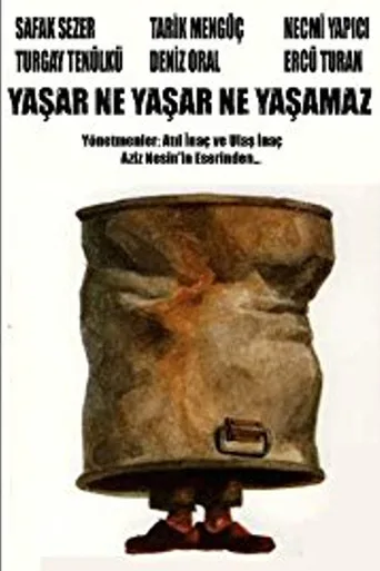 Yaşar Ne Yaşar Ne Yaşamaz (2008) posteri