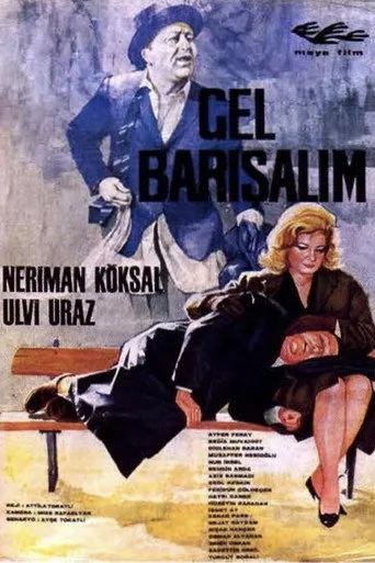 Gel Barışalım posteri