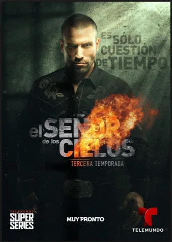 El señor de los cielos 3. sezon posteri