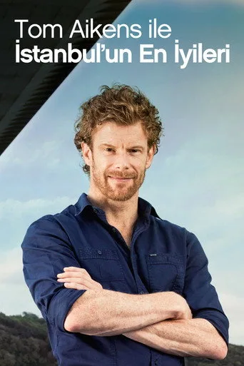 Tom Aikens ile İstanbulun En İyileri (2015) posteri