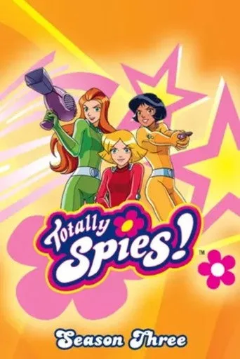 Totally Spies ! 3. sezon posteri