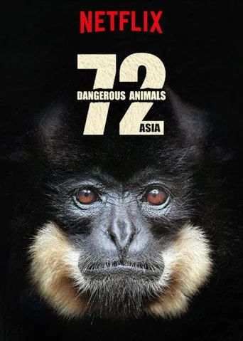 72 Tehlikeli Hayvanlar: Asya (2018) posteri