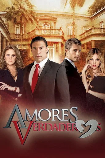 Amores verdaderos 1. sezon posteri