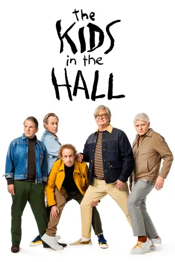 The Kids in the Hall (2022) posteri