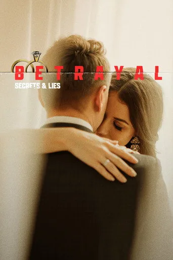 Betrayal: Secrets & Lies (2026) posteri