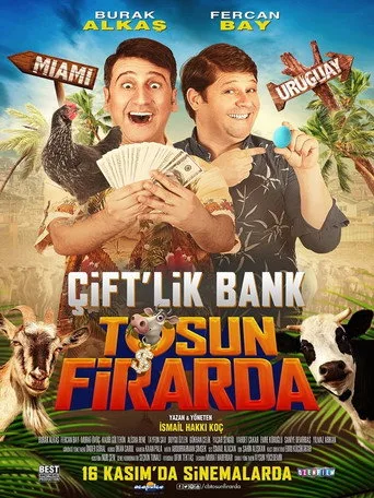 Çift'lik Bank: Tosun Firarda (2018) posteri