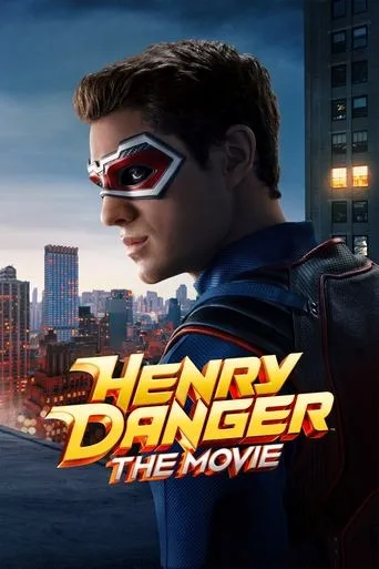 Henry Danger: The Movie (2025) posteri
