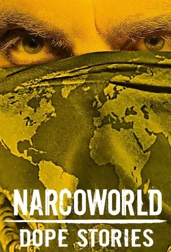 Narcoworld : Dope Stories (2019) posteri