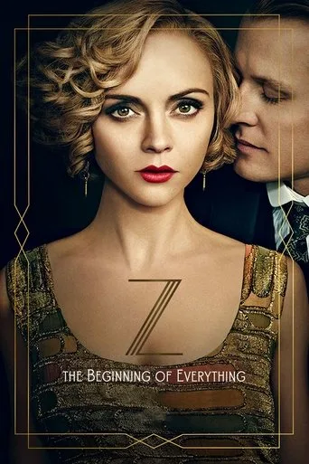 Z: The Beginning of Everything (2015) posteri