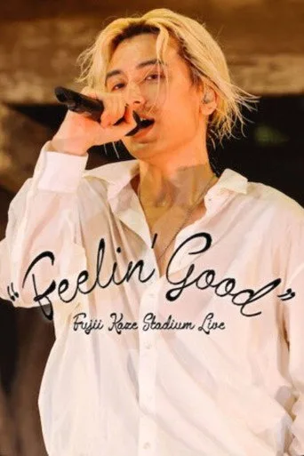 Fujii Kaze Stadium Live "Feelin' Good" (2024) posteri