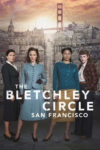 The Bletchley Circle: San Francisco (2018) posteri