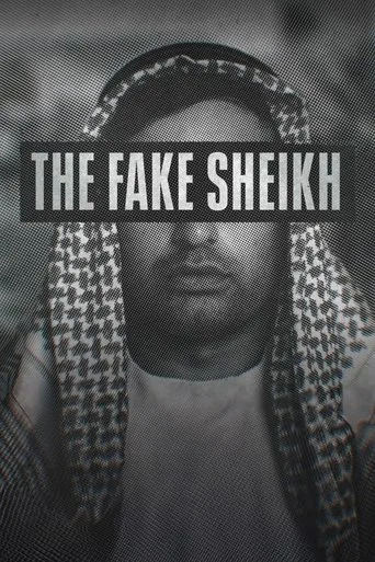 The Fake Sheikh (2023) posteri