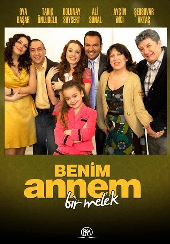 Benim Annem Bir Melek (2008) posteri