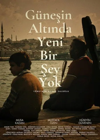 Güneşin Altında Yeni Bir Şey Yok (2025) posteri