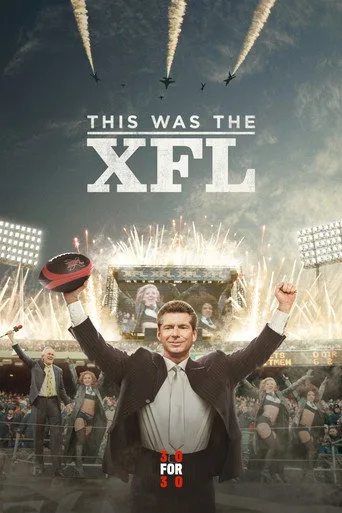 This Was the XFL (2017) posteri