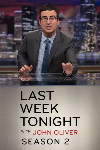 Last Week Tonight with John Oliver 2. sezon posteri