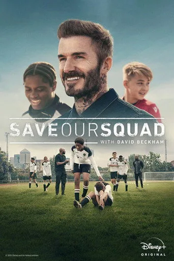 Save Our Squad with David Beckham (2022) posteri