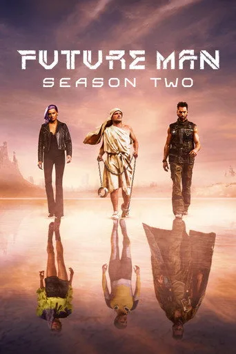 Future Man 2. sezon posteri