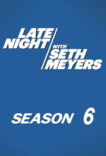 Late Night with Seth Meyers 6. sezon posteri