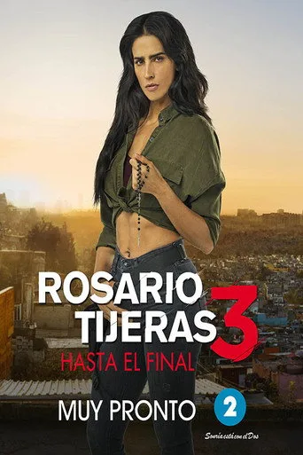 Rosario Tijeras 3. sezon posteri