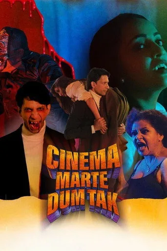 Cinema Marte Dum Tak (2023) posteri