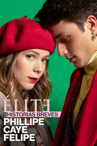 Élite Öyküler: Phillipe, Caye ve Felipe (2021) posteri