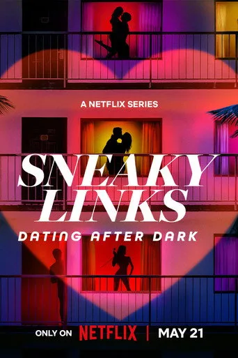 Sneaky Links: Dating After Dark (2025) posteri